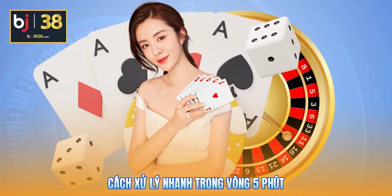 BJ38 Không Vào Được - Mẹo Xử Lý Nhanh, Chơi Không Gián Đoạn 3 Cách xử lý nhanh trong vòng 5 phút