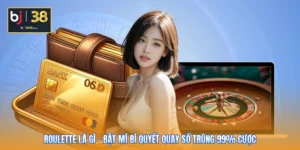 Roulette Là Gì - Bật Mí Bí Quyết Quay Số Trúng 99% Cược